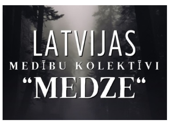 <h1>Latvijas medību kolektīvi - "MEDZE"</h1>